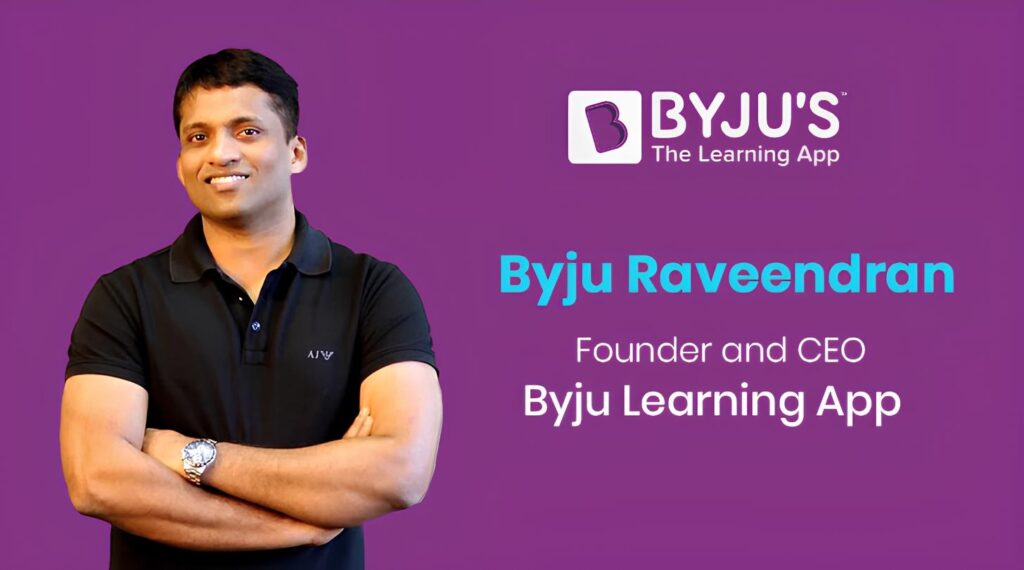 Byju Raveendran Founder and CEO